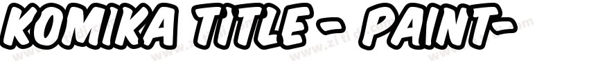 Komika Title - Paint字体转换